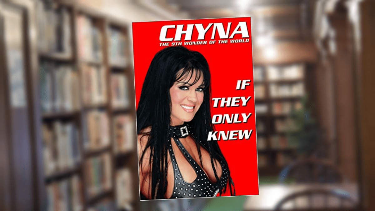 Chyna: If They Only Knew