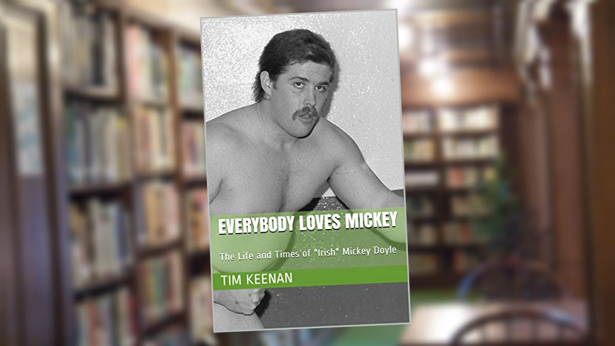 Everybody Loves Mickey: The Life and Times of “Irish” Mickey Doyle
