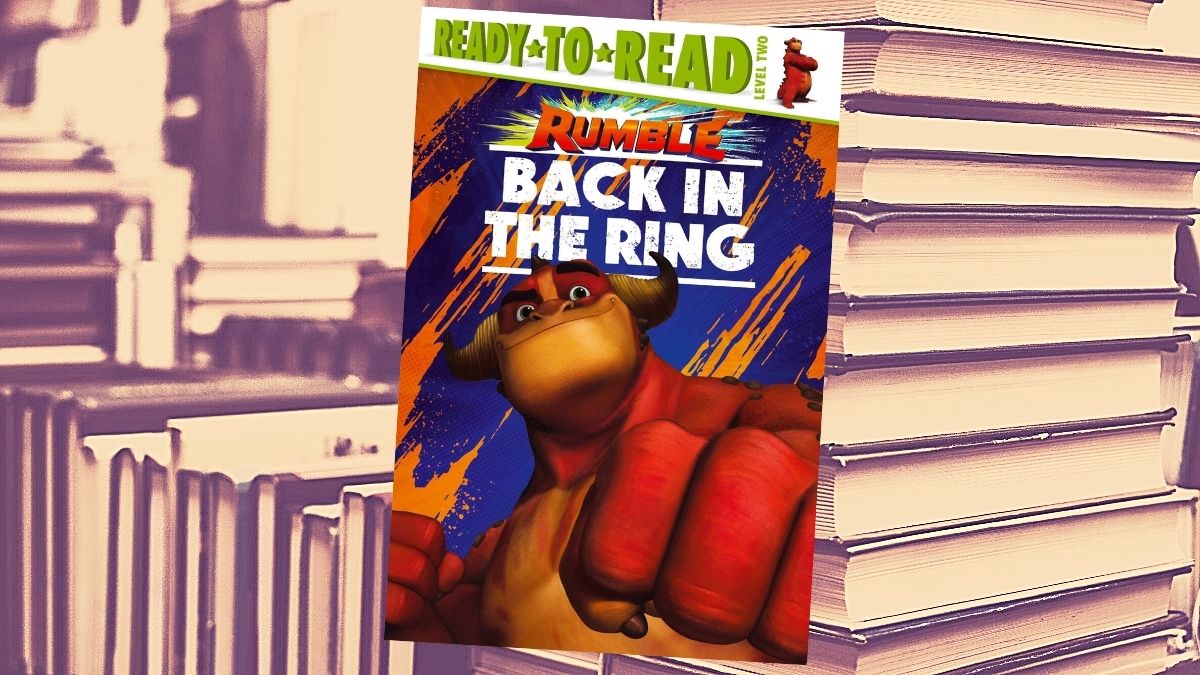 Rumble: Back in the Ring (Ready-to-Read Level 2)