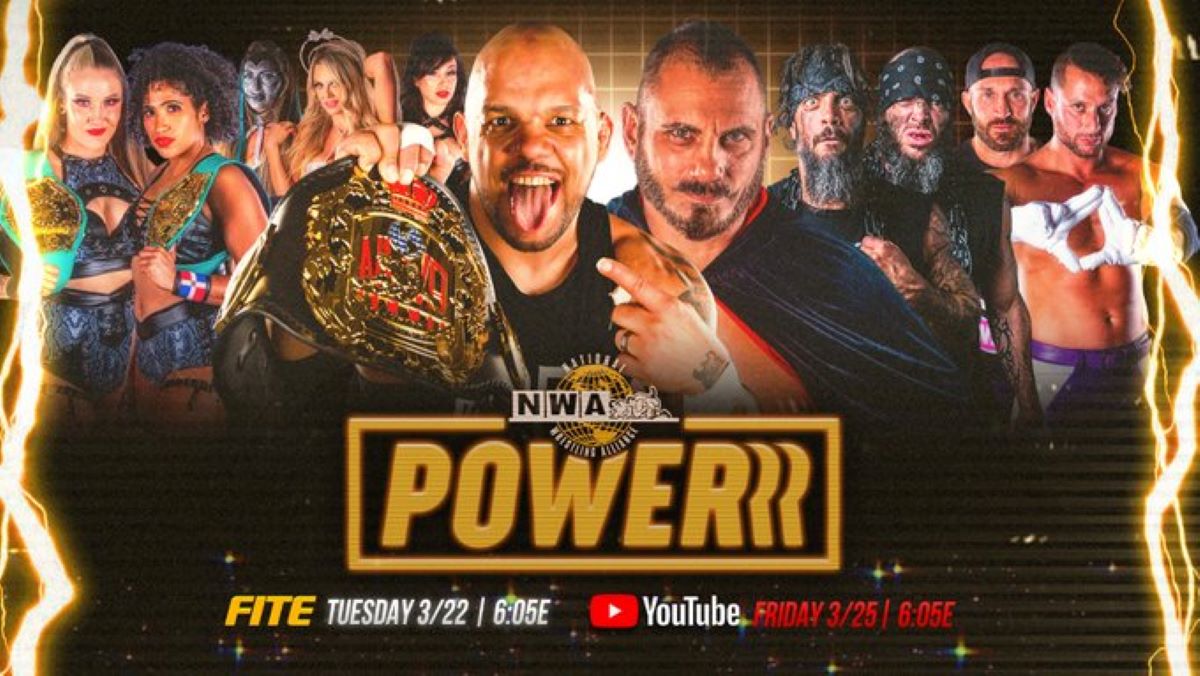 NWA POWERRR : Step into The Fire with Honor