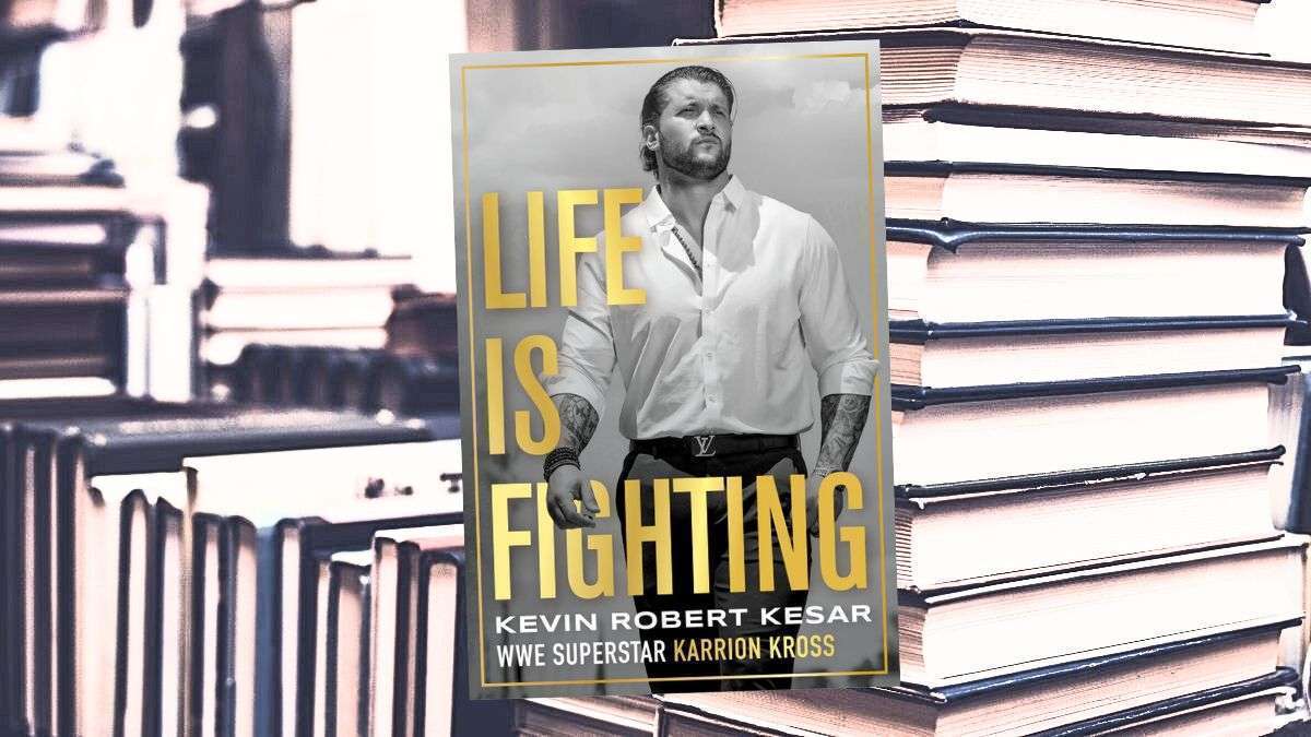 Life Is Fighting book by Karrion Kross