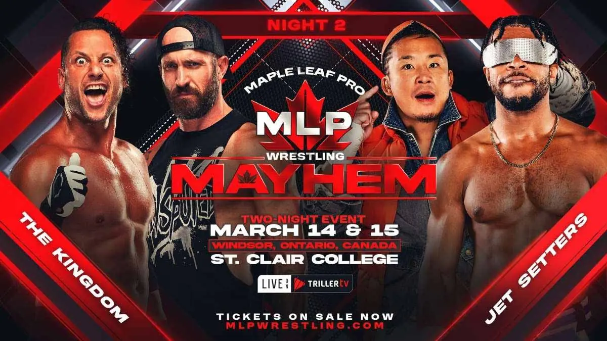 Promo poster for Jet Setters vs. The Kingdom at MLPW Mayhem on Saturday, March 15, 2025 at St. Clair College in Windsor, Ont.
