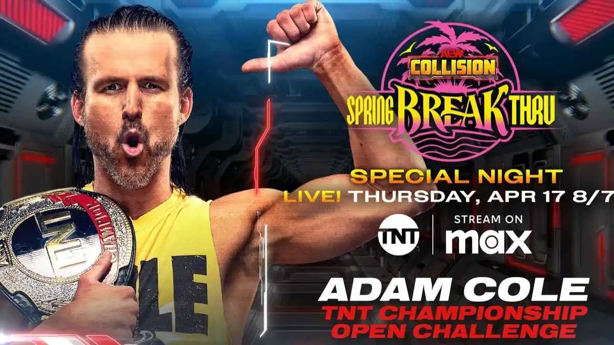 Promo Poster for AEW Collision Spring BreakThru April 17, 2025 in Boston.