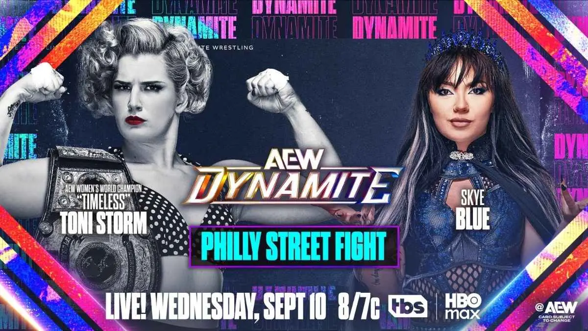 Promo poster for Toni Storm vs. Skye Blue in a Philly Street Fight. 2300 Arena. Sept, 10, 2025