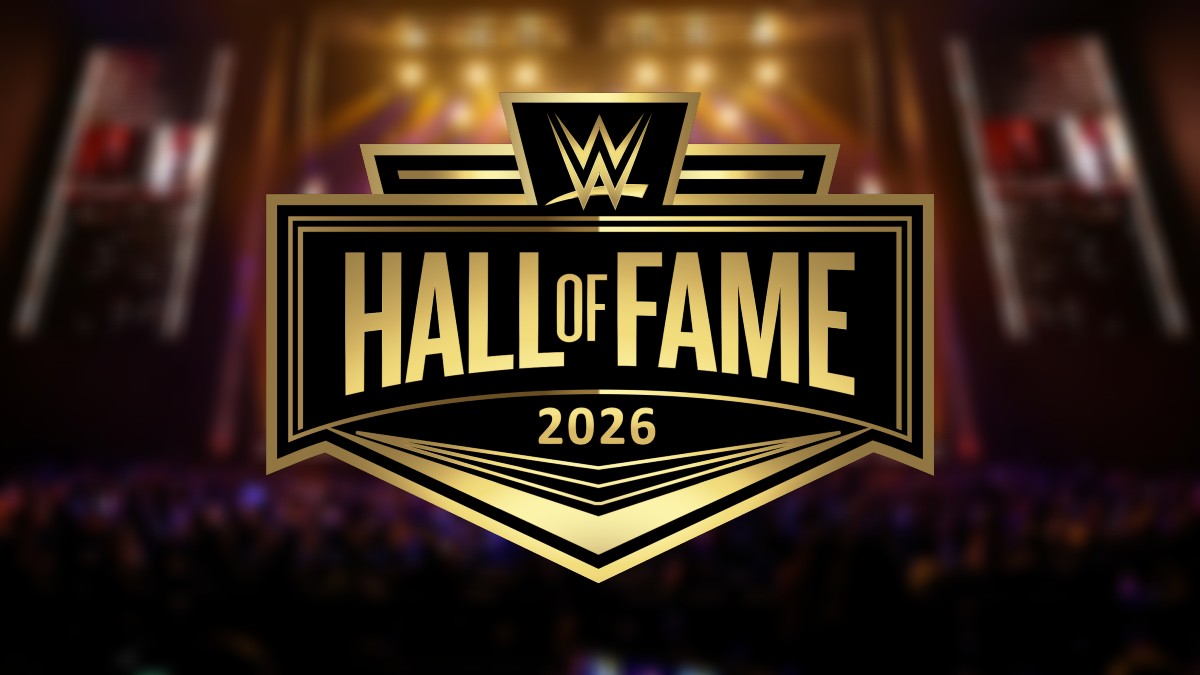 WWE Announces Hall Of Fame 2026 Ceremony Date & Location