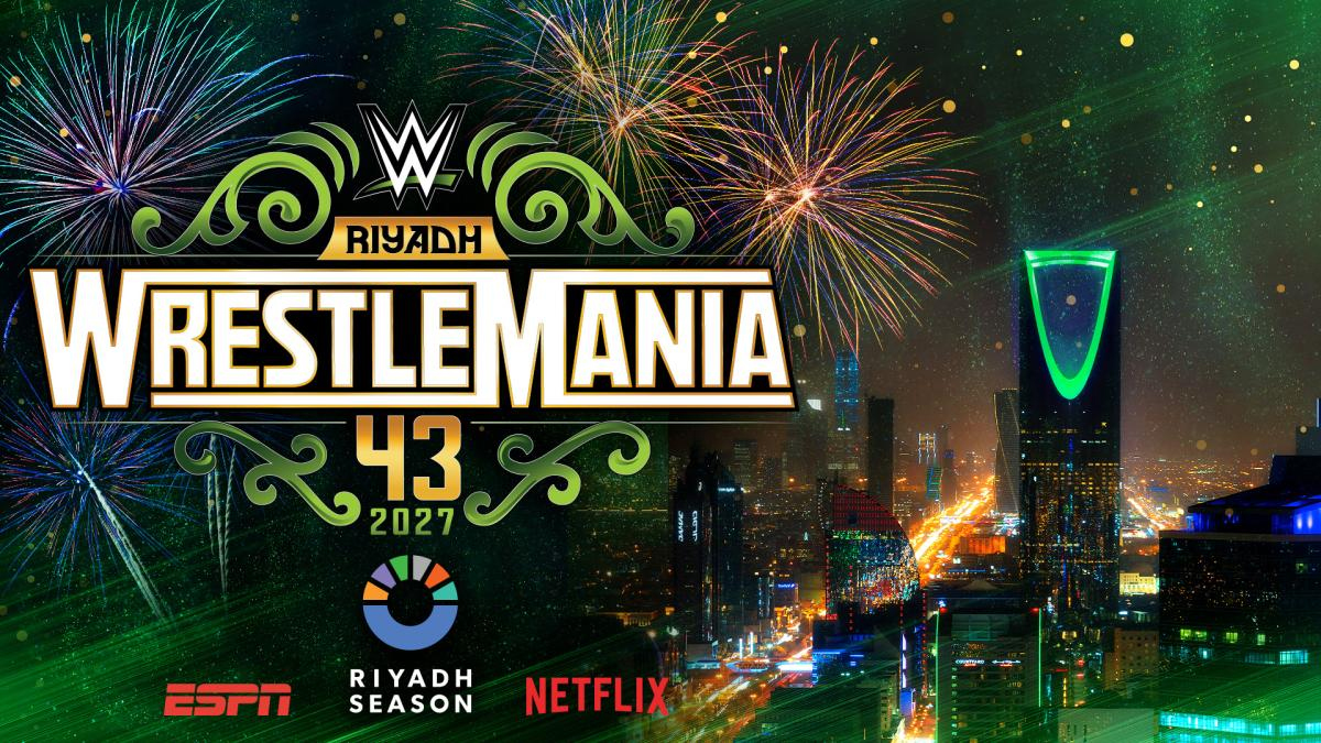 WWE Begins Preparations For WrestleMania 43 In Saudi Arabia